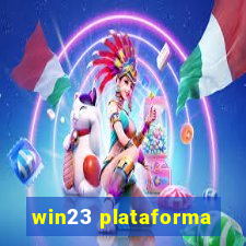 win23 plataforma